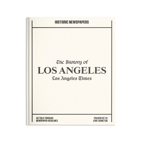 Historic Moments of Los Angeles L.A. Times Newspaper Book – Shop