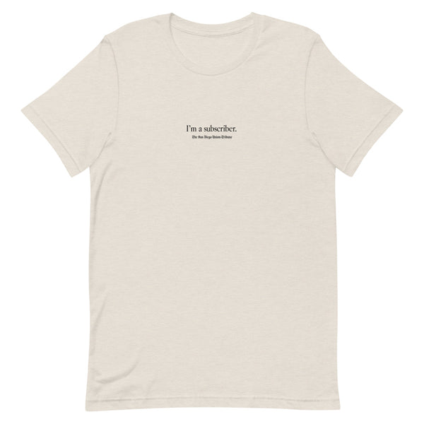 SDUT I'm a Subscriber T-Shirt – Shop LA Times