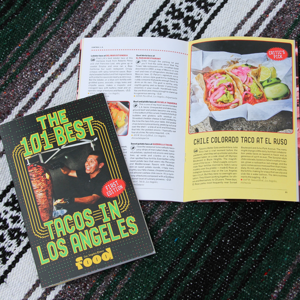 101 Best Tacos in Los Angeles Zine