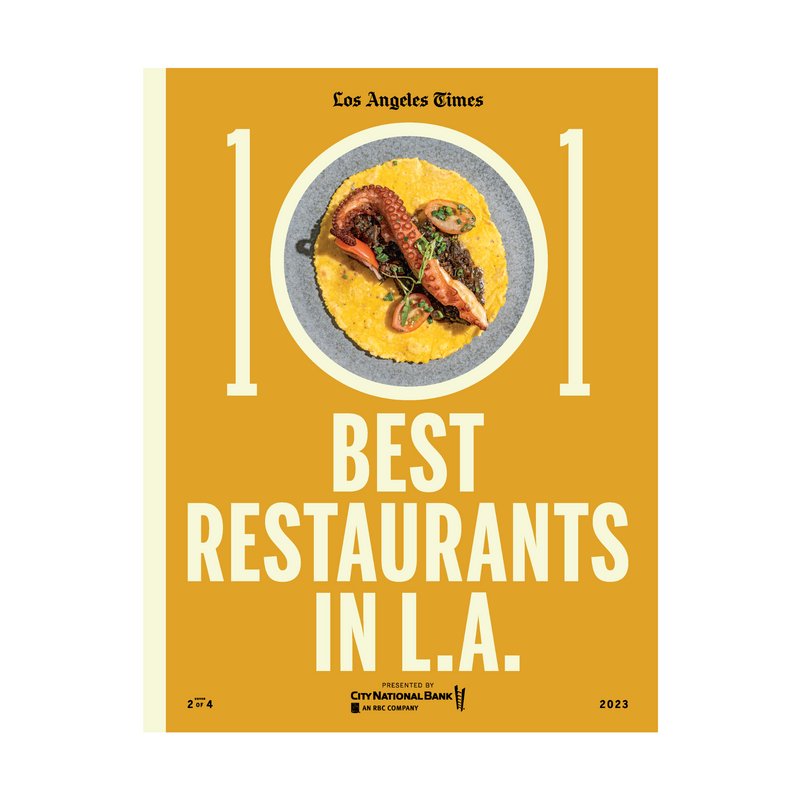 101 Best Restaurants in L.A. 2023