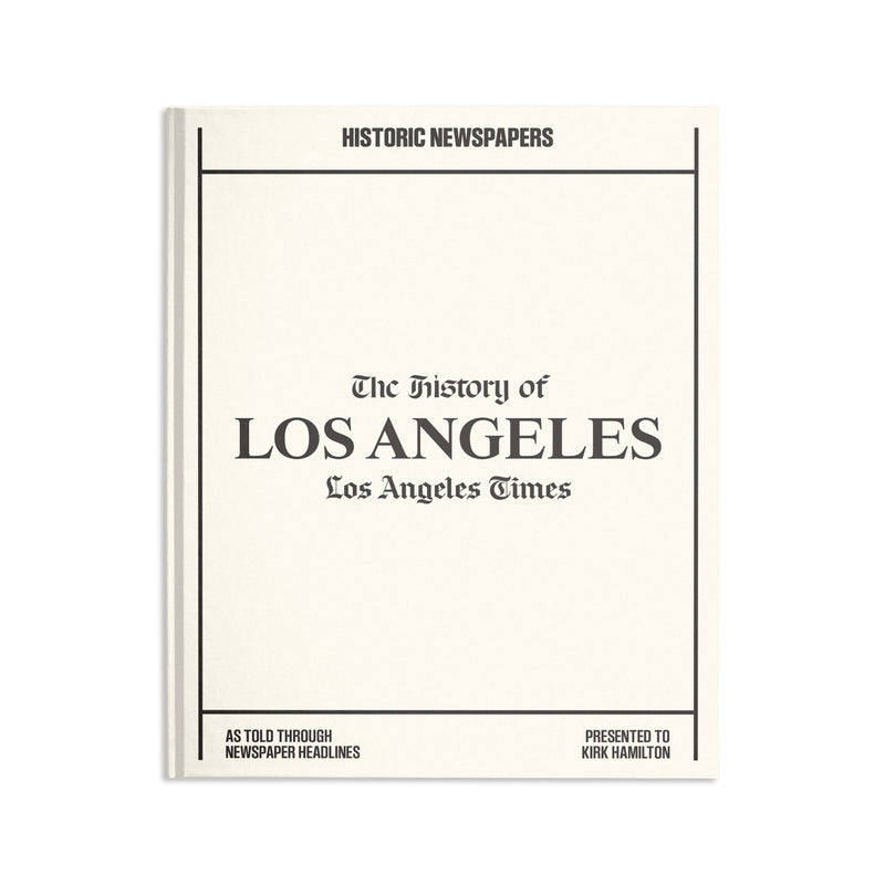 L.A. Times Historic Moments of Los Angeles Book