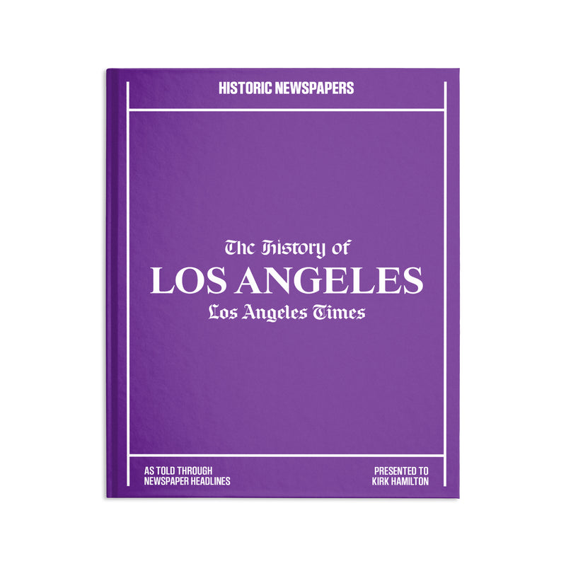 L.A. Times Historic Moments of Los Angeles Book