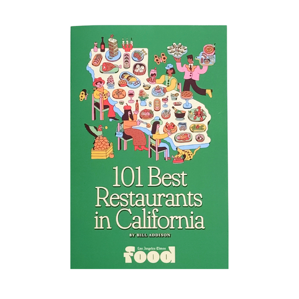 101 Best Restaurants in California 2025 zine